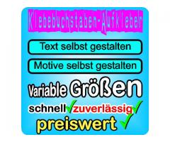 Bei www.klebebuchstaben-aufkleber.de gestalten und online bestellen
